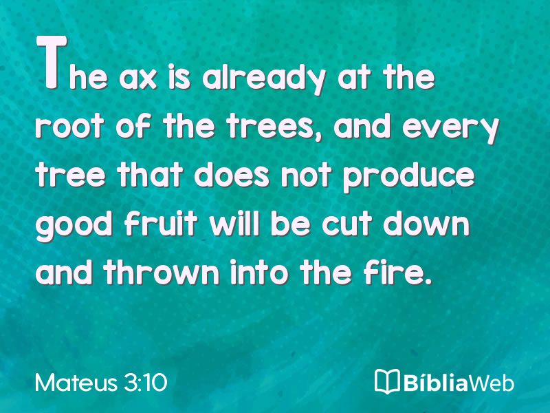 Mateus 3:10 em imagem para compartilhar