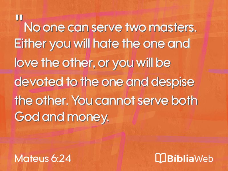 Mateus 6:24 em imagem para compartilhar