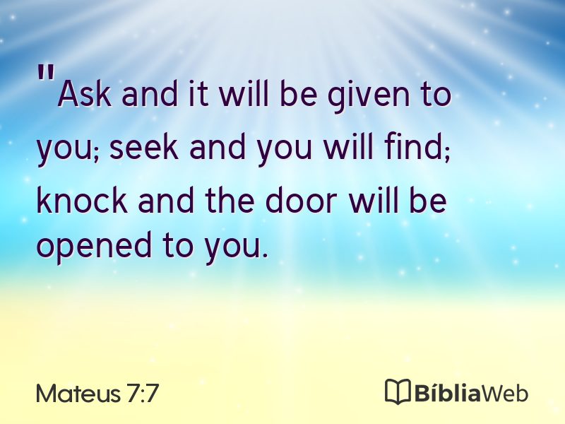 Mateus 7:7 em imagem para compartilhar