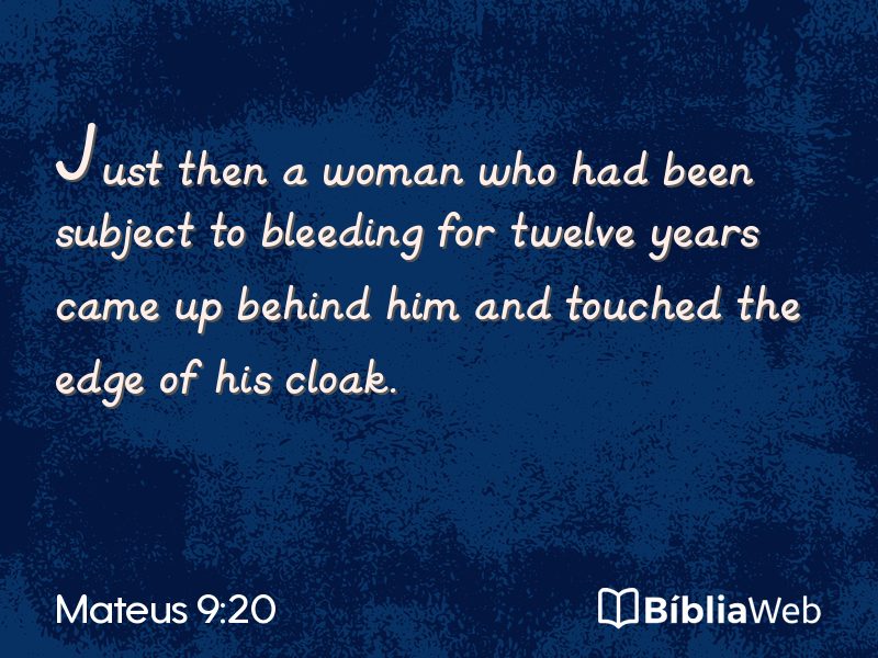 Mateus 9:20 em imagem para compartilhar