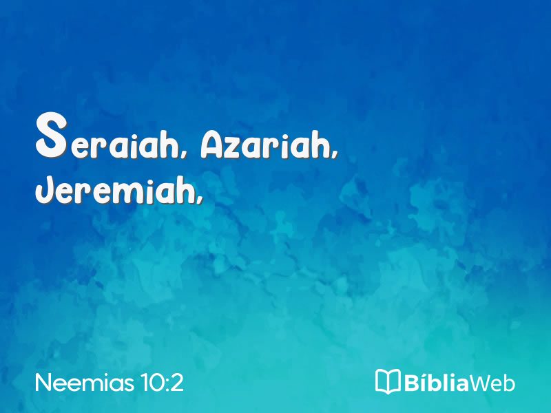 Neemias 10:2 em imagem para compartilhar