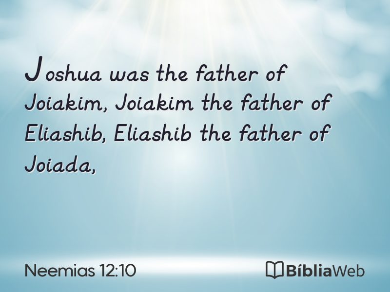 Neemias 12:10 em imagem para compartilhar