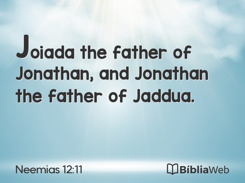 Neemias 12:11 em imagem para compartilhar
