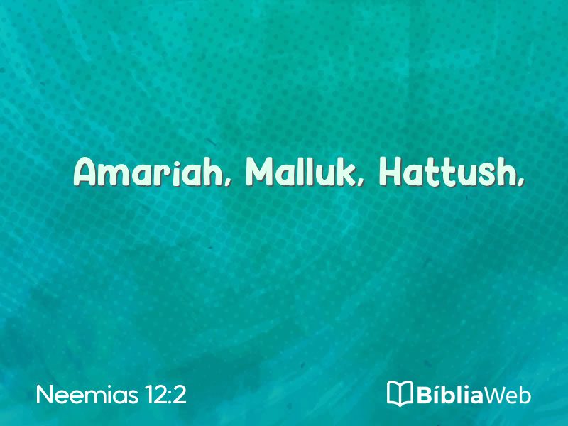 Neemias 12:2 em imagem para compartilhar