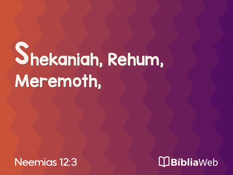 Neemias 12:3 em imagem para compartilhar