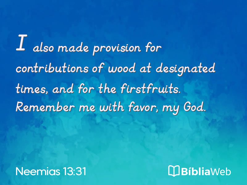 Neemias 13:31 em imagem para compartilhar