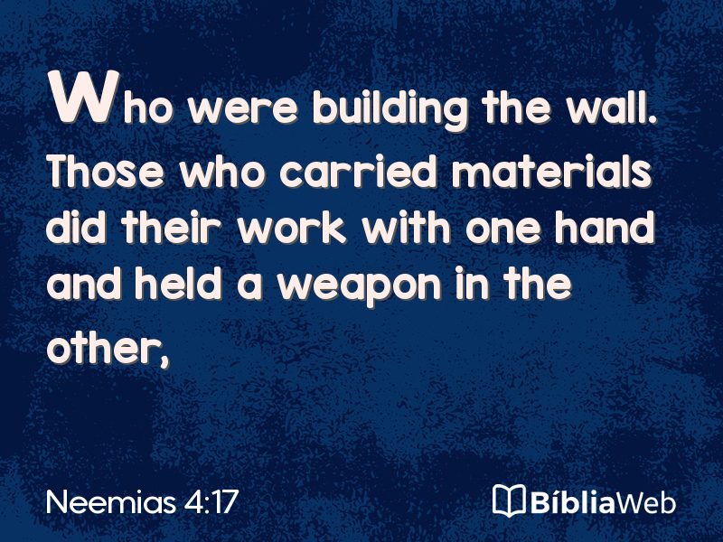 Neemias 4:17 em imagem para compartilhar