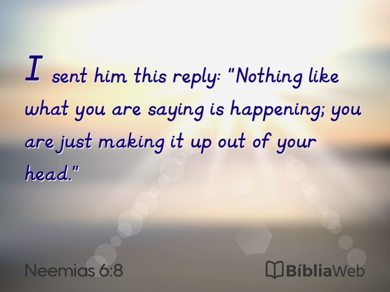 Neemias 6:8 em imagem para compartilhar