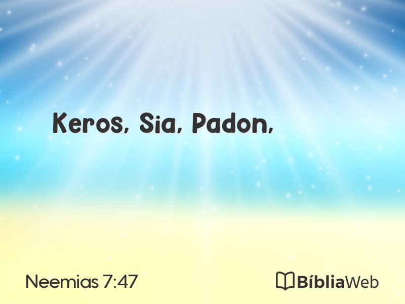 Neemias 7:47 em imagem para compartilhar