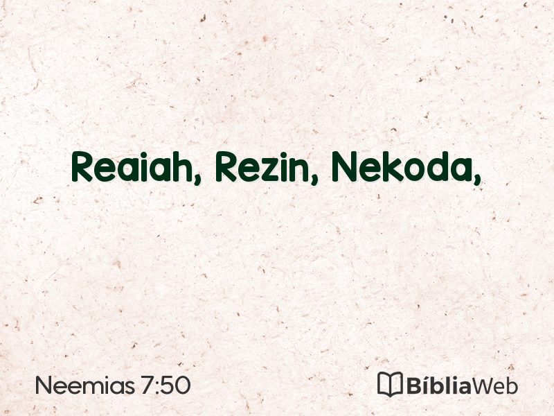 Neemias 7:50 em imagem para compartilhar