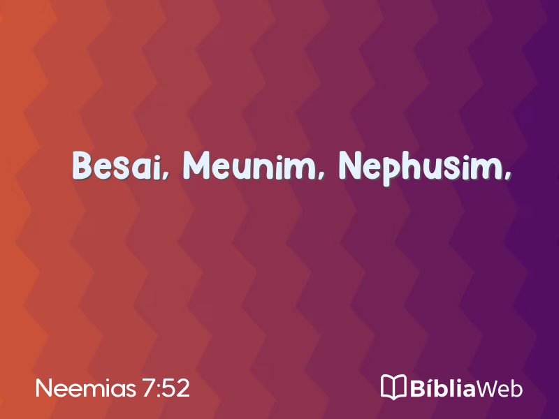 Neemias 7:52 em imagem para compartilhar