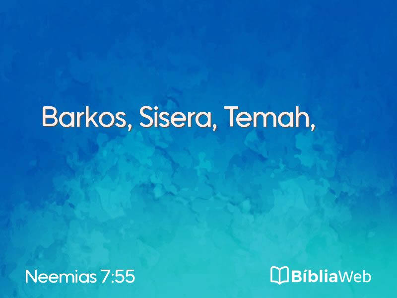 Neemias 7:55 em imagem para compartilhar
