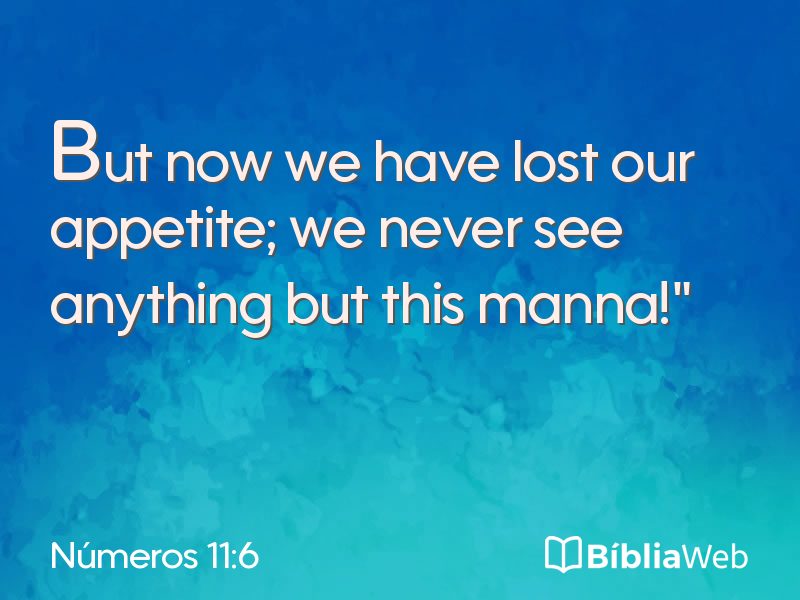 Números 11:6 em imagem para compartilhar