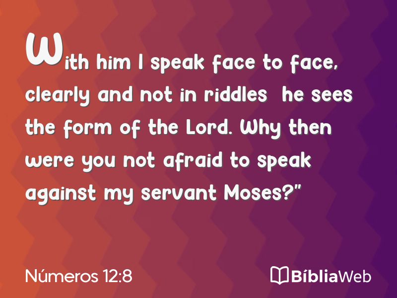 Números 12:8 em imagem para compartilhar