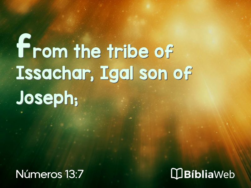 Números 13:7 em imagem para compartilhar