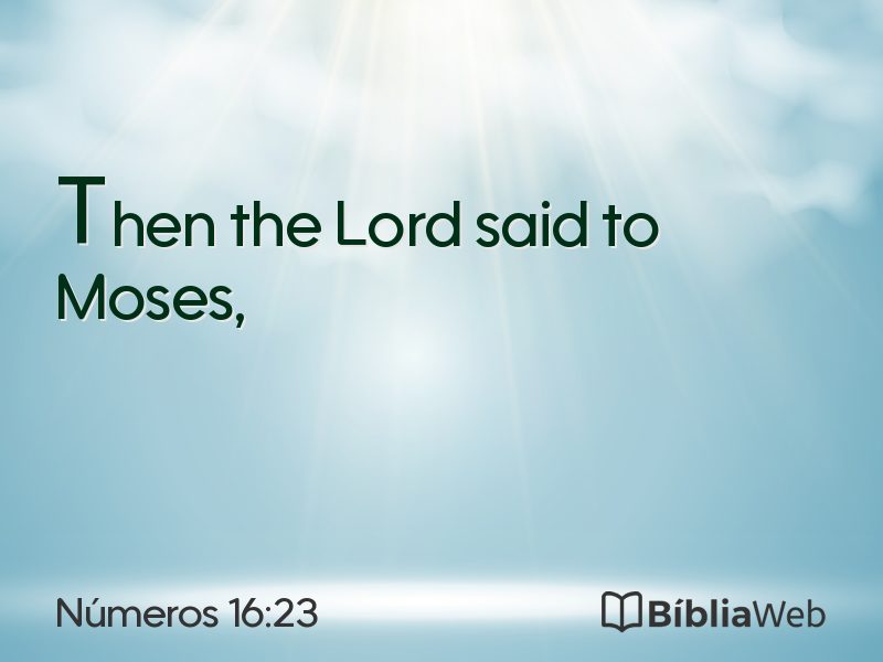 Números 16:23 em imagem para compartilhar