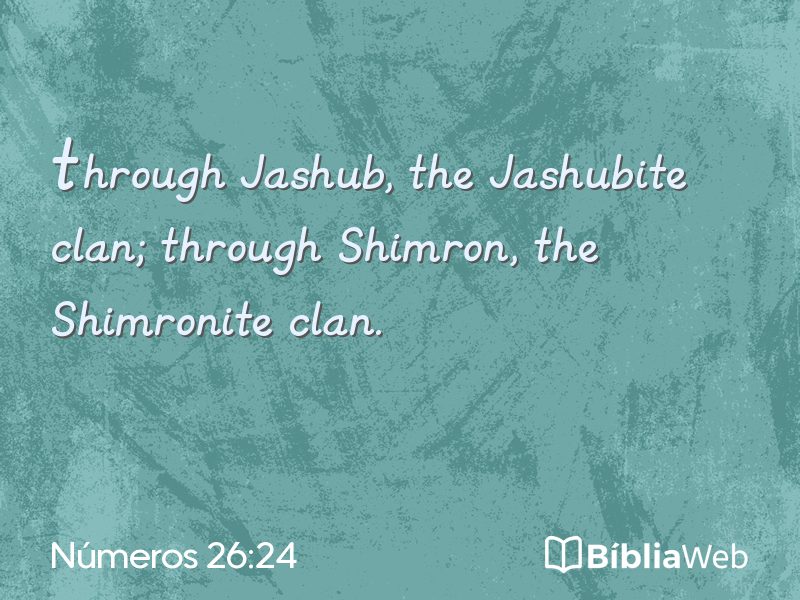 Números 26:24 em imagem para compartilhar