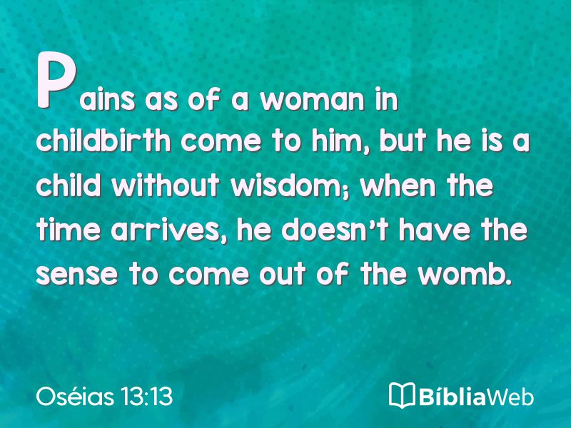 Oséias 13:13 em imagem para compartilhar