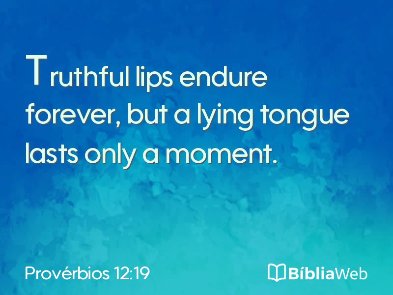 Provérbios 12:19 em imagem para compartilhar