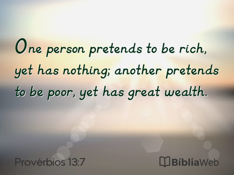 Provérbios 13:7 em imagem para compartilhar