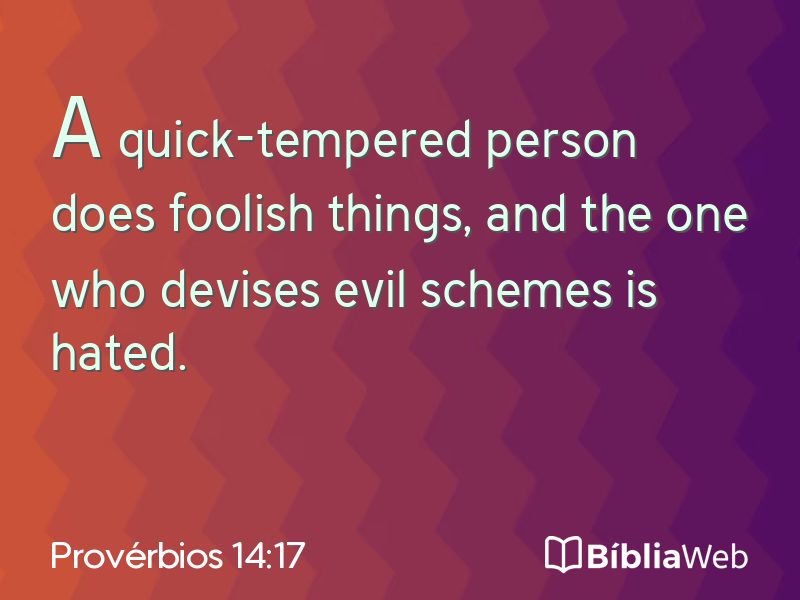 Provérbios 14:17 em imagem para compartilhar
