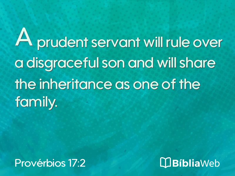 Provérbios 17:2 em imagem para compartilhar