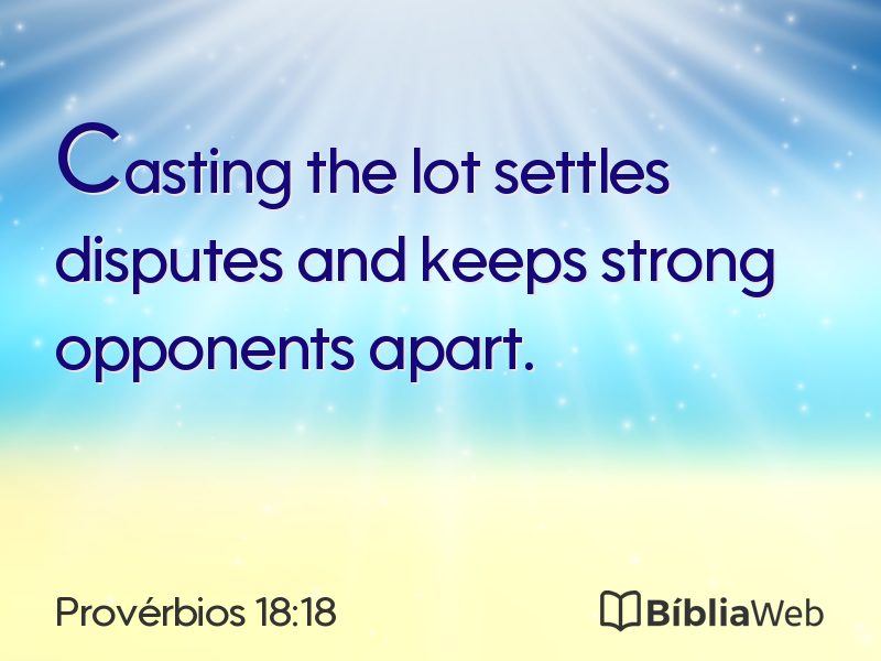 Provérbios 18:18 em imagem para compartilhar