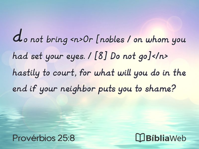 Provérbios 25:8 em imagem para compartilhar