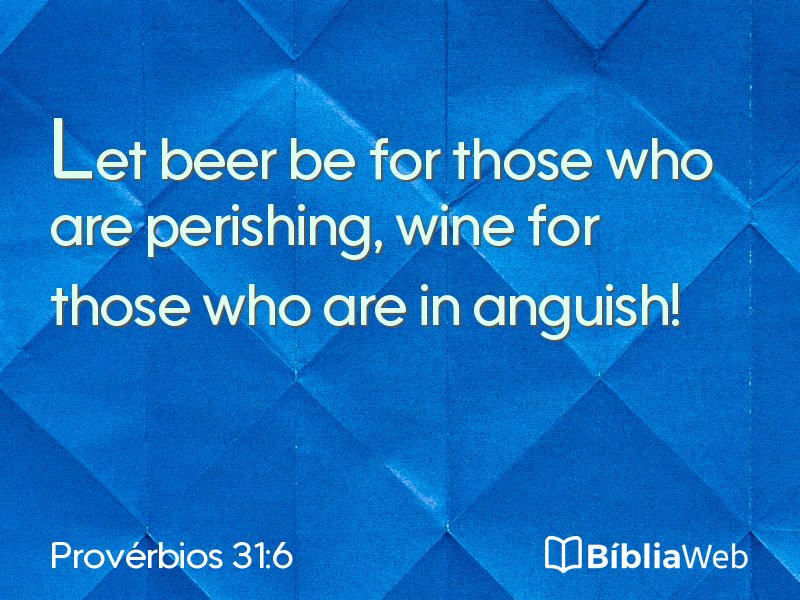 Provérbios 31:6 em imagem para compartilhar