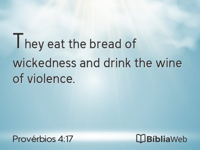 Provérbios 4:17 em imagem para compartilhar