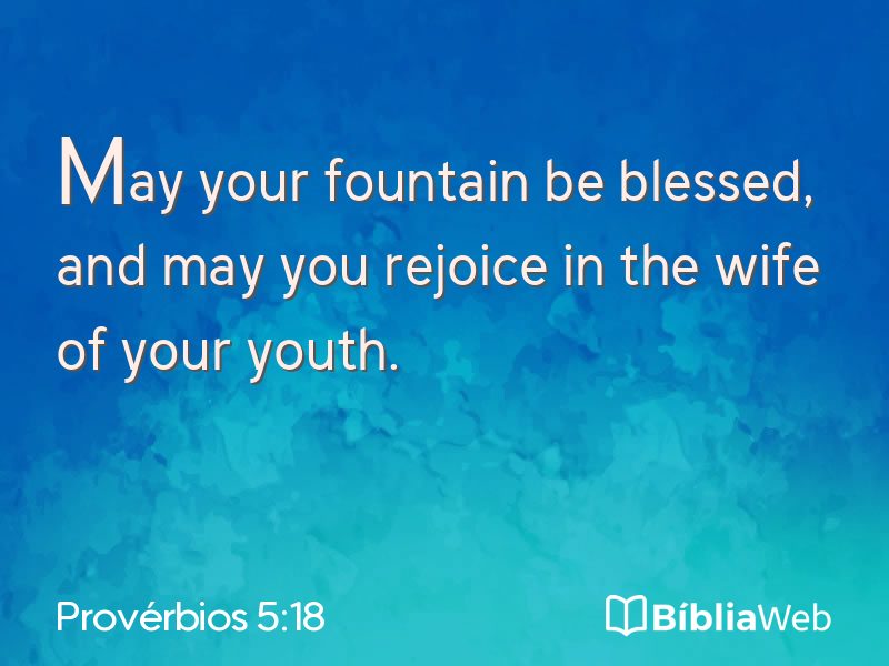 Provérbios 5:18 em imagem para compartilhar