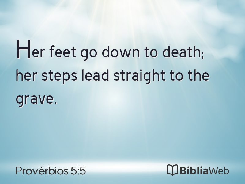 Provérbios 5:5 em imagem para compartilhar