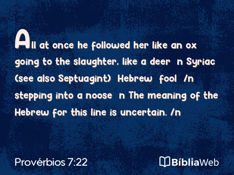 Provérbios 7:22 em imagem para compartilhar