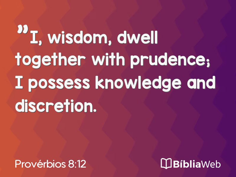 Provérbios 8:12 em imagem para compartilhar