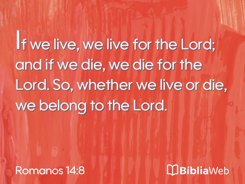 Romanos 14:8 em imagem para compartilhar
