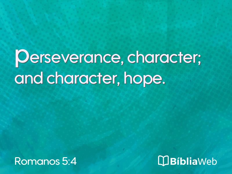 Romanos 5:4 em imagem para compartilhar