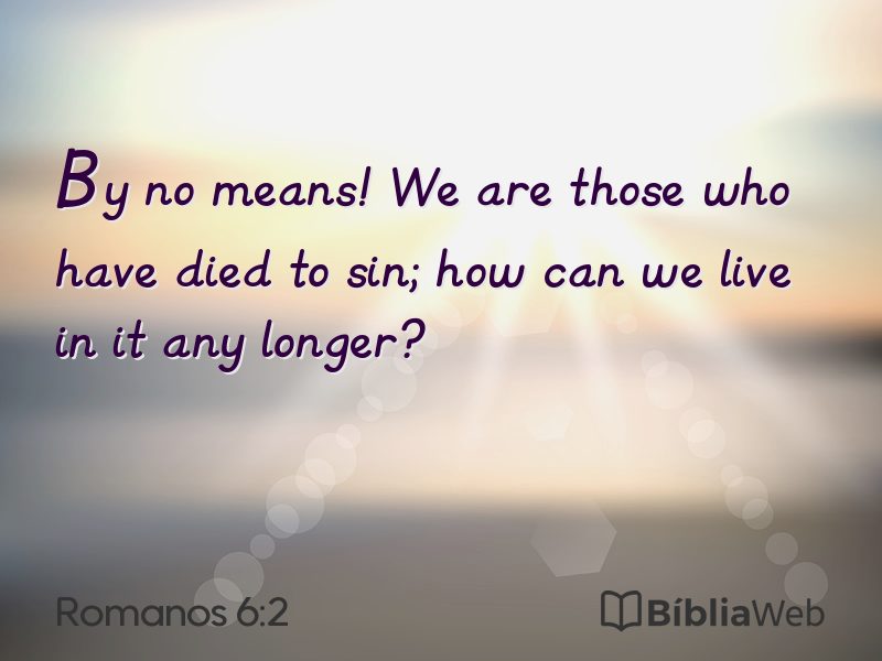 Romanos 6:2 em imagem para compartilhar