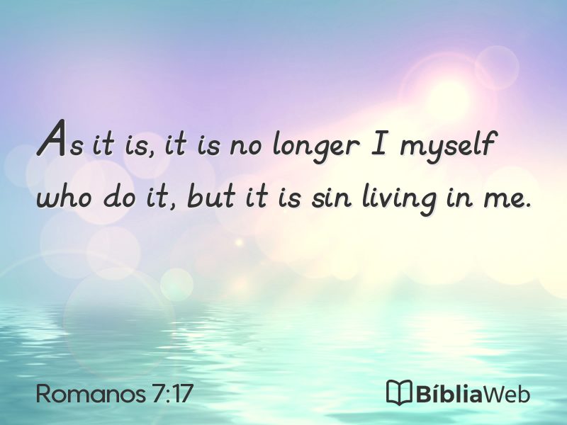 Romanos 7:17 em imagem para compartilhar