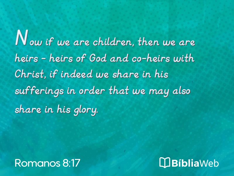 Romanos 8:17 em imagem para compartilhar