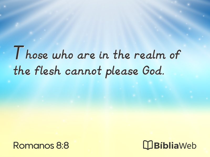 Romanos 8:8 em imagem para compartilhar
