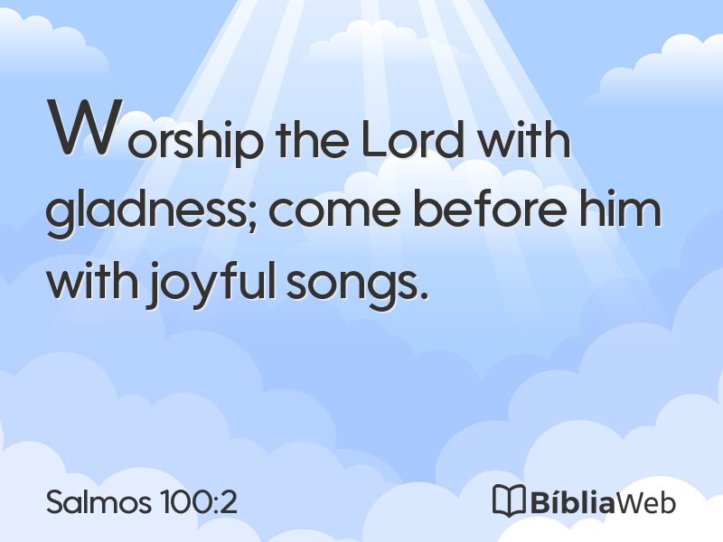 Salmos 100:2 em imagem para compartilhar