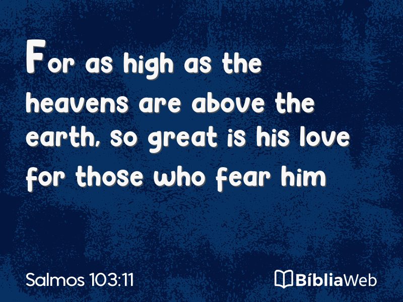 Salmos 103:11 em imagem para compartilhar