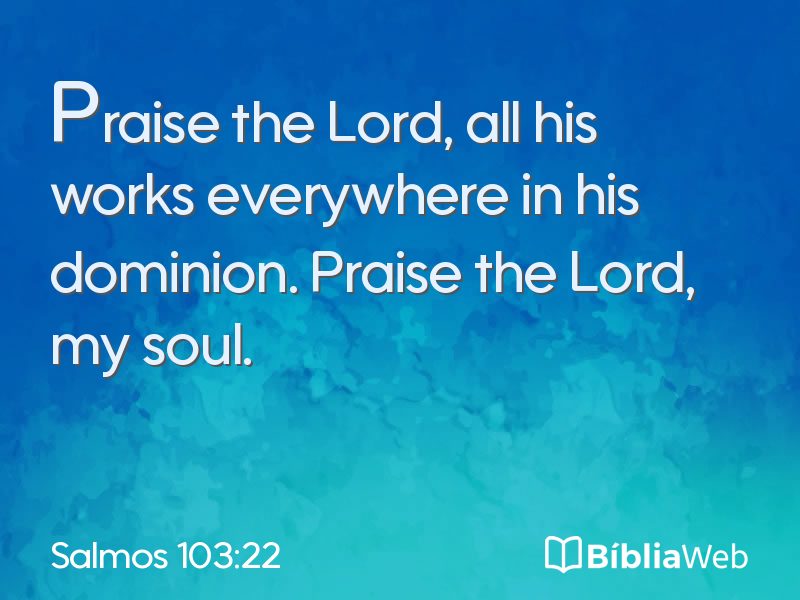 Salmos 103:22 em imagem para compartilhar