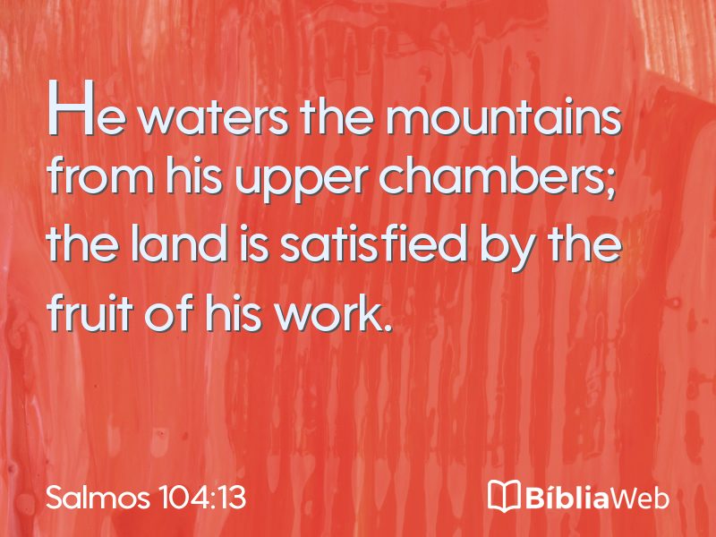 Salmos 104:13 em imagem para compartilhar