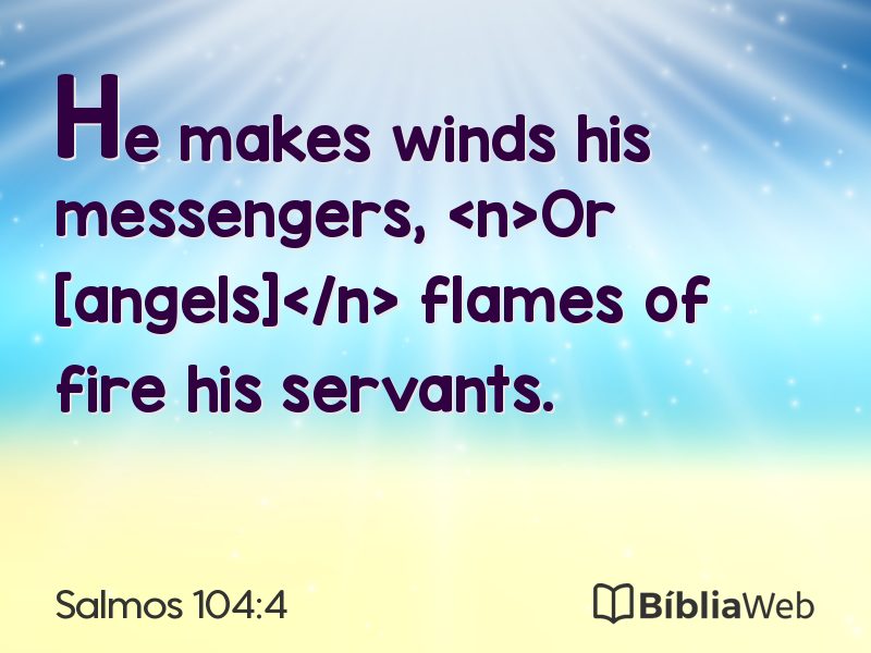 Salmos 104:4 em imagem para compartilhar