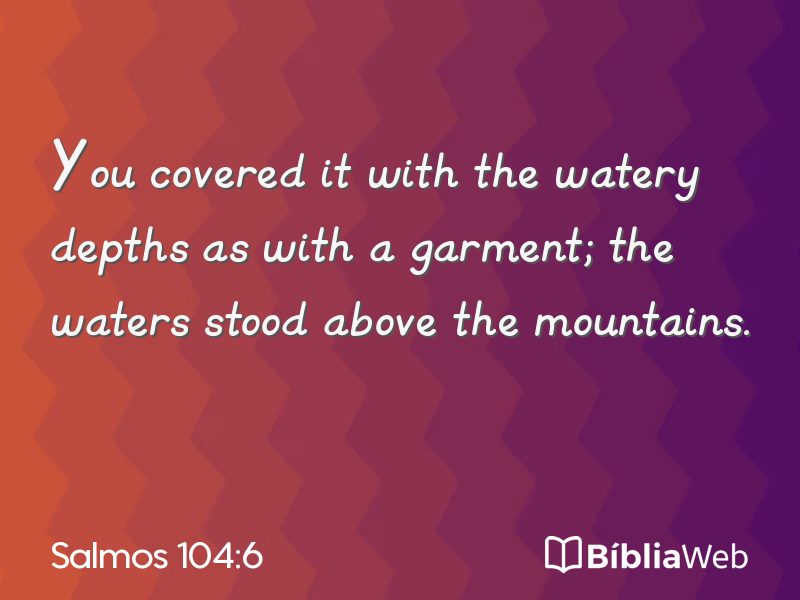 Salmos 104:6 em imagem para compartilhar