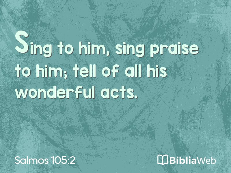Salmos 105:2 em imagem para compartilhar