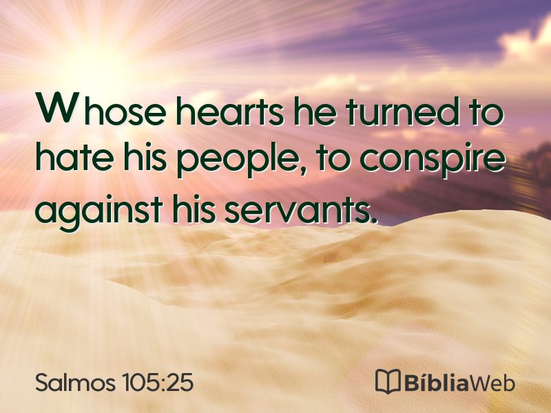 Salmos 105:25 em imagem para compartilhar