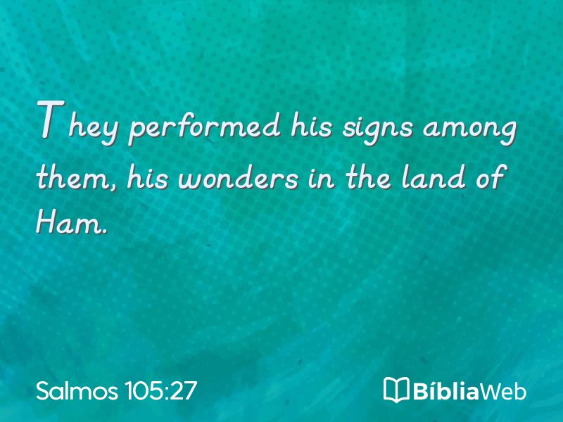 Salmos 105:27 em imagem para compartilhar
