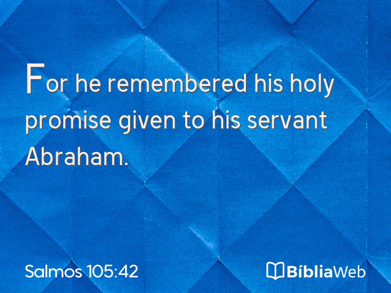 Salmos 105:42 em imagem para compartilhar